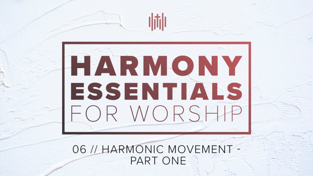 Lesson 6: Harmonic Movement - Part One