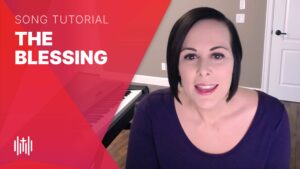 How to sing The Blessing like Elevation Worship, Kari Jobe and Cody Karnes