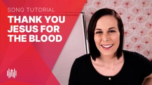 How to sing "Thank You Jesus for the Blood" by Charity Gayle