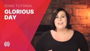 singing instruction video for "Glorious Day" like Kristian Stanfill and Passion